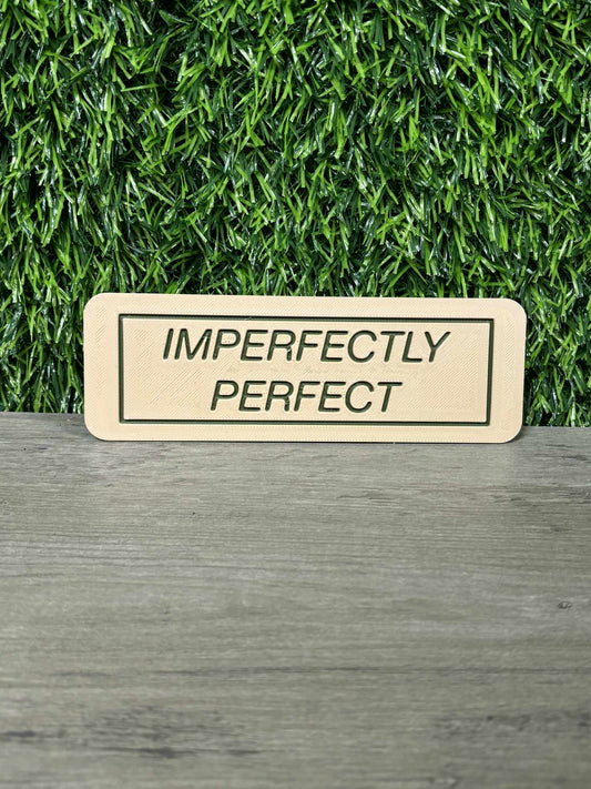 Imperfectly Imperfect Bookmark